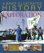 Brief Illustrated History Of Explor