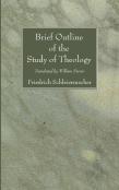 Brief Outline Of The Study Of Theology