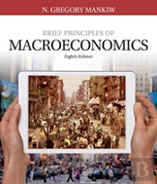 Brief Principles Of Macroeconomics