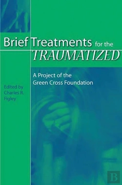 Bertrand.pt - Brief Treatments For The Traumatized