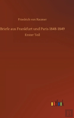 Bertrand.pt - Briefe Aus Frankfurt Und Paris 1848-1849