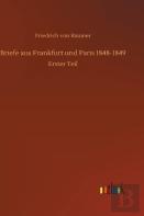 Briefe Aus Frankfurt Und Paris 1848-1849