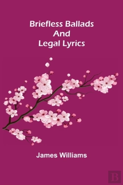 Bertrand.pt - Briefless Ballads And Legal Lyrics