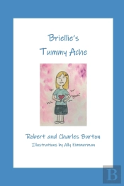 Briellie'S Tummy Ache