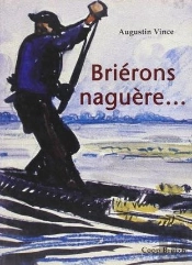 Brierons, Naguere...