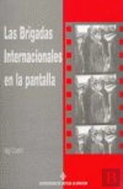 Brigadas Internacionales En La Pantalla, Las