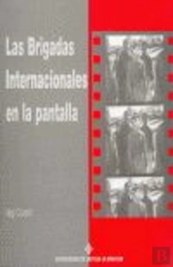 Bertrand.pt - Brigadas Internacionales En La Pantalla, Las
