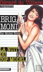 Brigade Mondaine ; La Nuit Du Top Model