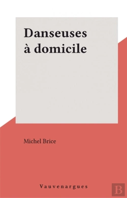 Bertrand.pt - Brigade Mondaine T.154 ; La Danseuse À Domicile