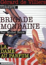 Brigade Mondaine Vauvenargues T.267; La Dame Au Parfum