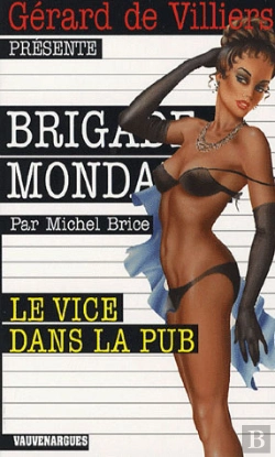Bertrand.pt - Brigade Mondaine Vauvenargues T.276; Le Vice Dans La Pub