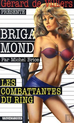 Bertrand.pt - Brigade Mondaine Vauvenargues T.277; Les Combattantes Du Ring