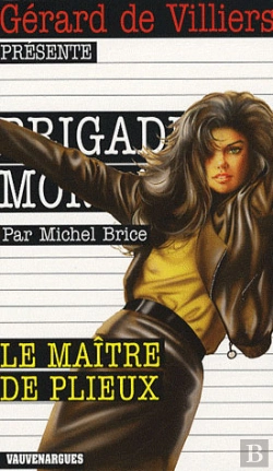 Bertrand.pt - Brigade Mondaine Vauvenargues T.279; Le Maître De Plieux