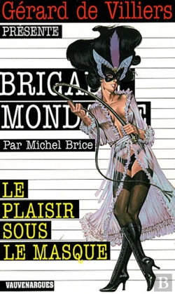 Bertrand.pt - Brigade Mondaine Vauvenargues T.287; Le Plaisir Sous Le Masque