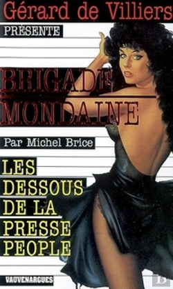 Bertrand.pt - Brigade Mondaine Vauvenargues T.288; Les Dessous De La Presse People