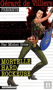 Brigade Mondaine Vauvenargues T.289; Mortelle Hard Rockeuse
