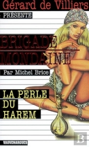 Brigade Mondaine Vauvenargues T.292; La Perle Du Harem