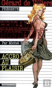 Brigade Mondaine Vauvenargues T.293; Accro Au Plaisir