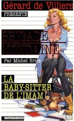 Bertrand.pt - Brigade Mondaine Vauvenargues T.295; La Baby-Sitter De L'Imam
