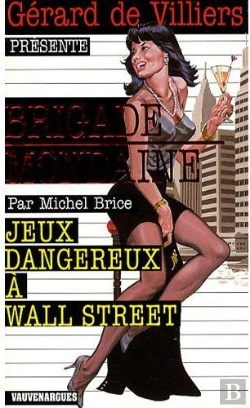 Bertrand.pt - Brigade Mondaine Vauvenargues T.297; Jeux Dangereux À Wall Street