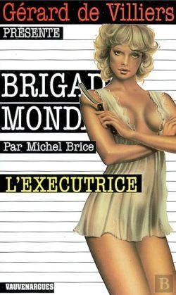 Bertrand.pt - Brigade Mondaine Vauvenargues T.32; L'Exécutrice