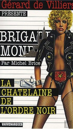 Bertrand.pt - Brigade Mondaine Vauvenargues T.40; La Châtelaine De L'Ordre Noir