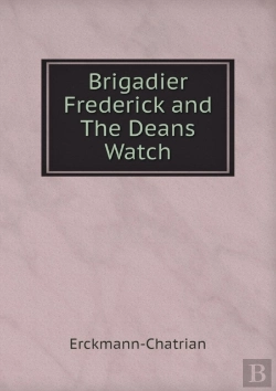 Bertrand.pt - Brigadier Frederick And The Deans̓ Watch