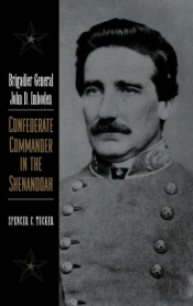 Brigadier General John D.Imboden