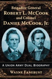 Brigadier General Robert L. Mccook And Colonel Daniel Mccook, Jr.