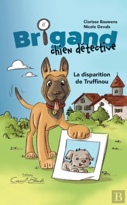 Bertrand.pt - Brigand, Chien Detective - La Disparition De Truffinou