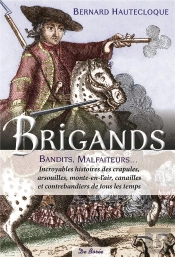 Brigands Bandits Malfaiteurs