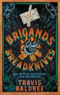 Brigands & Breadknives
