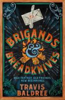 Brigands & Breadknives