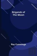 Brigands Of The Moon