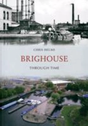 Brighouse Through Time