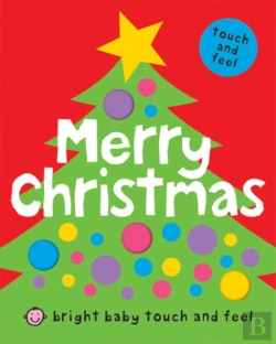 Bertrand.pt - Bright Baby Touch & Feel Merry Christmas