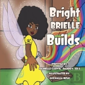 Bright Brielle Builds