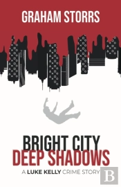 Bright City Deep Shadows