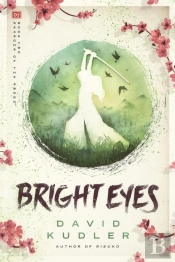 Bright Eyes : A Kunoichi Tale