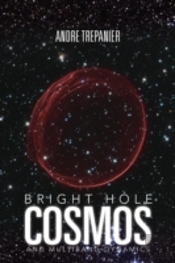 Bright Hole Cosmos