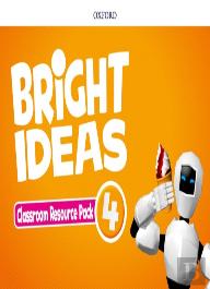 Bright Ideas: Level 4: Classroom Resource Pack
