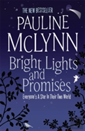 Bright Lights And Promises