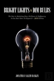 Bright Lights & Dim Bulbs: The Year In M