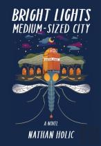 Bright Lights, Medium-Sized City