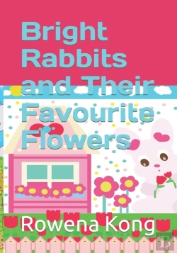 Bertrand.pt - Bright Rabbits And Their Favourite Flowers