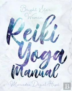 Bertrand.pt - Bright Star Woman Reiki Yoga Manual
