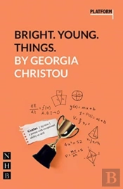 Bright. Young. Things.