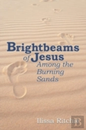 Brightbeams Of Jesus Among The Burning S