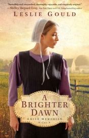 Brighter Dawn (Amish Memories Book #1)