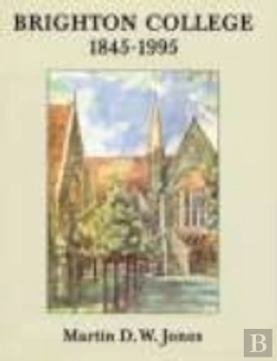 Bertrand.pt - Brighton College 1845-1995